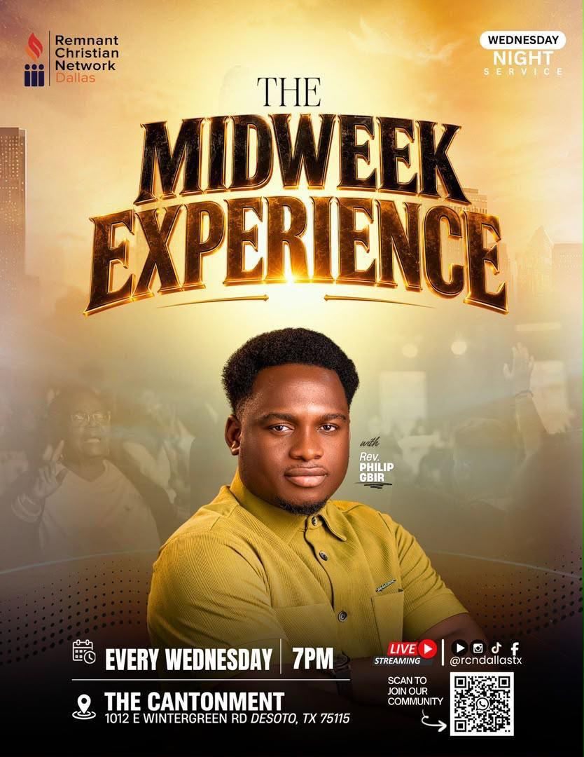 The Midweek Experience Wednesday Night Service flyer with Rev. Philip Gbir, every Wednesday at 7PM at The Cantonment